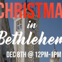 Christmas in Bethlehem Dec. 8 at 12 p.m.