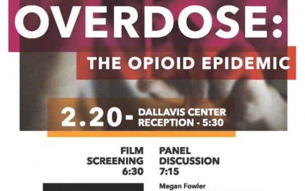Overdose: The Opioid Epidemic Film and Panel Flyer