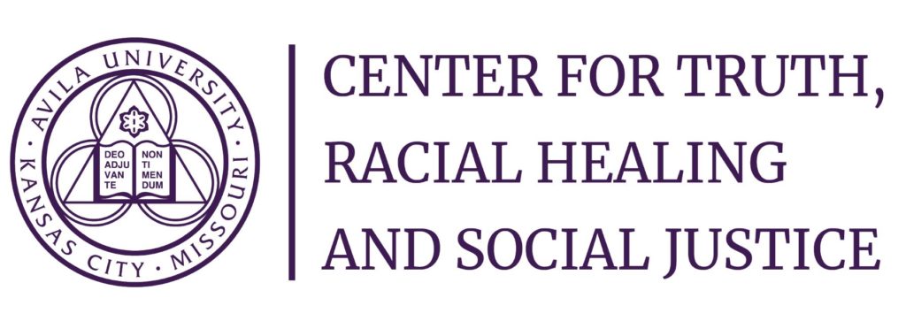 Avila University Center for Truth, Racial Healing and Social Justice