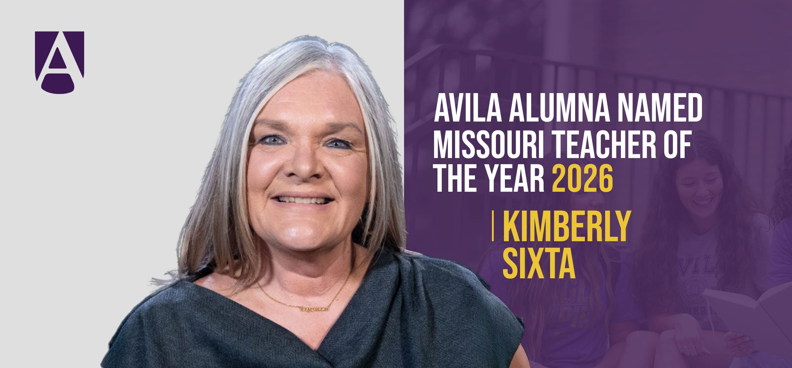 Avila Alum Kimberly Sixta Named 2026 Missouri Teacher.