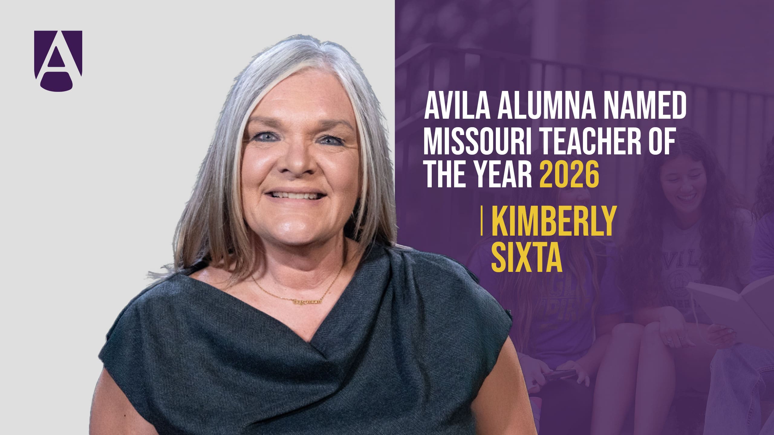 Avila Alum Kimberly Sixta Named 2026 Missouri Teacher.